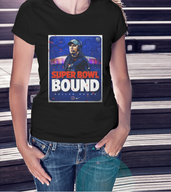 Boise State Football Super Bowl Bound Kellen Moore T-Shirt