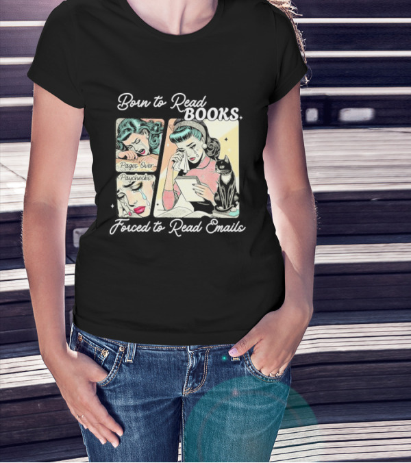 Born To Read Books Forced To Read Emails Retro Comic Style 2025 T-Shirt