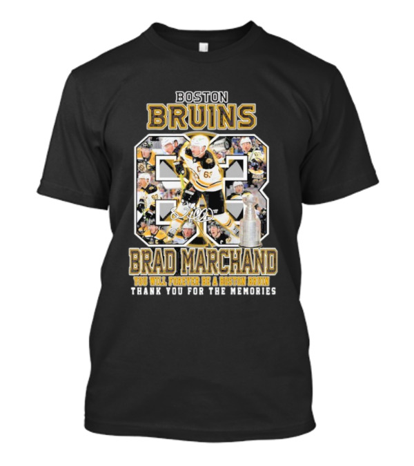 Boston Bruins Brad Marchand You Will Forever Be A Boston Bruin T-Shirt