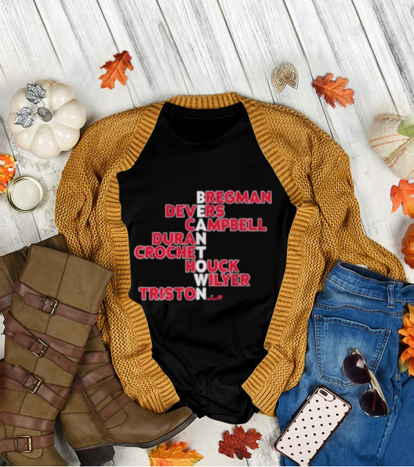 Boston Red Sox Beantown 2025 Bregman Devers Campbell Duran Crochet Houck Wilyer Triston Names T-Shirt