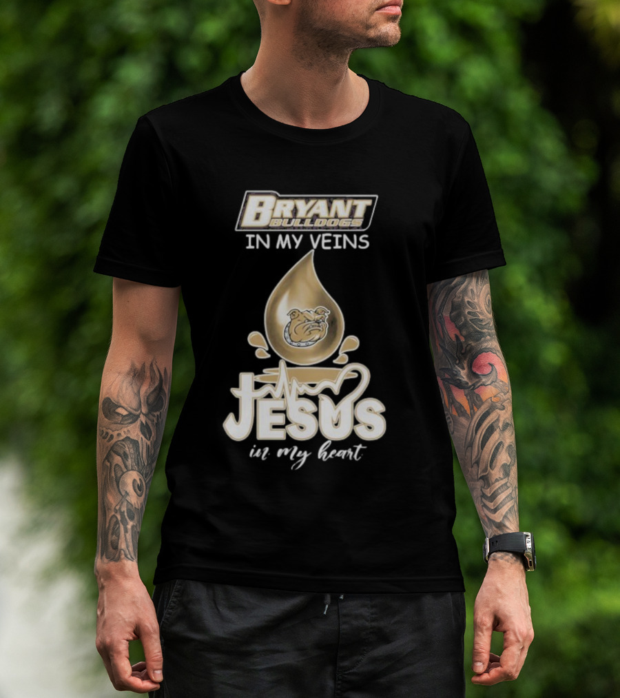 Bryant Bulldogs In My Veins Jesus In My Heart T-Shirt