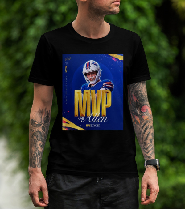 Buffalo Bills 17 Josh Allen 2024 MVP Most Valuable Player NFL Honors T-Shirt