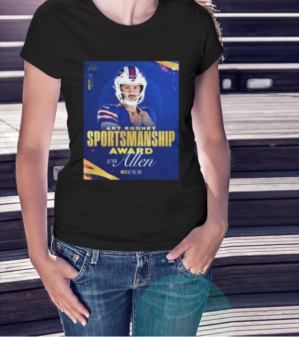 Buffalo Bills Josh Allen Art Rooney Sportsmanship Award NFL Honors Nicest Guy In The League T-Shirt
