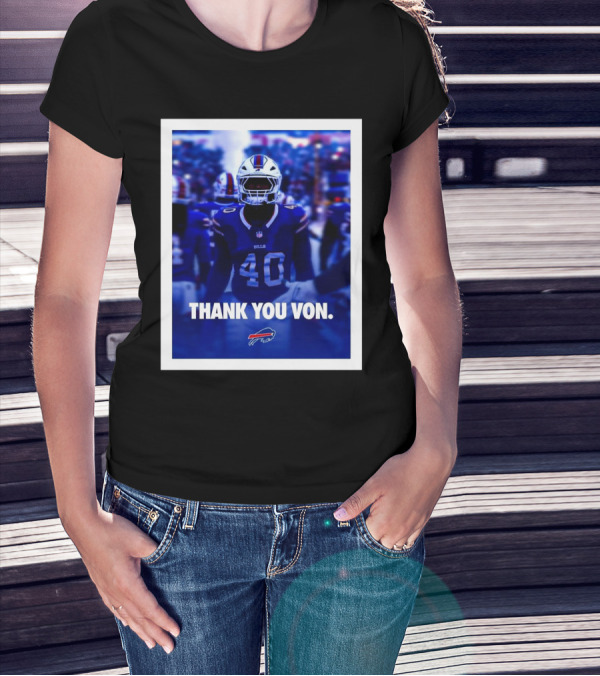 Buffalo Bills NFL Football Thank You Von Miller Go Bills Bills Mafia T-Shirt