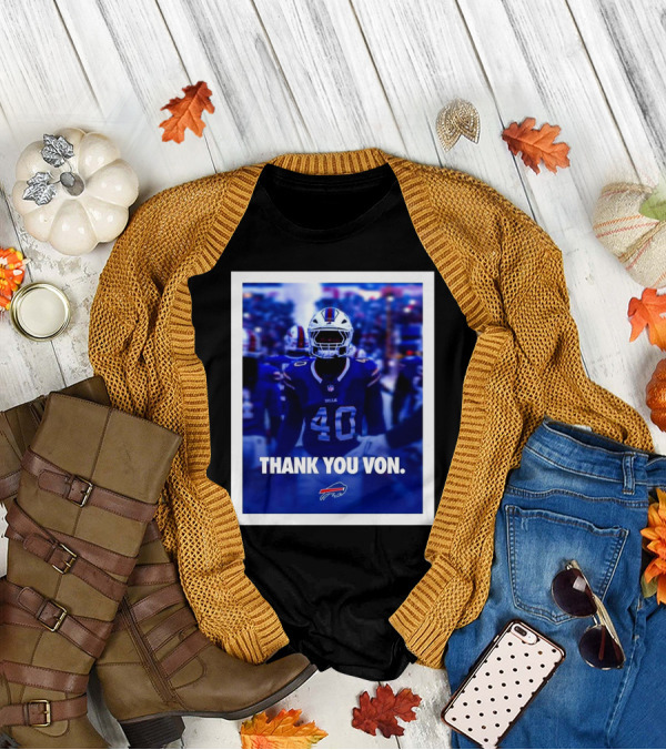 Buffalo Bills NFL Football Thank You Von Miller Go Bills Bills Mafia T-Shirt