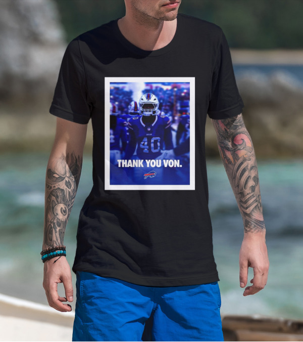 Buffalo Bills NFL Football Thank You Von Miller Go Bills Bills Mafia T-Shirt