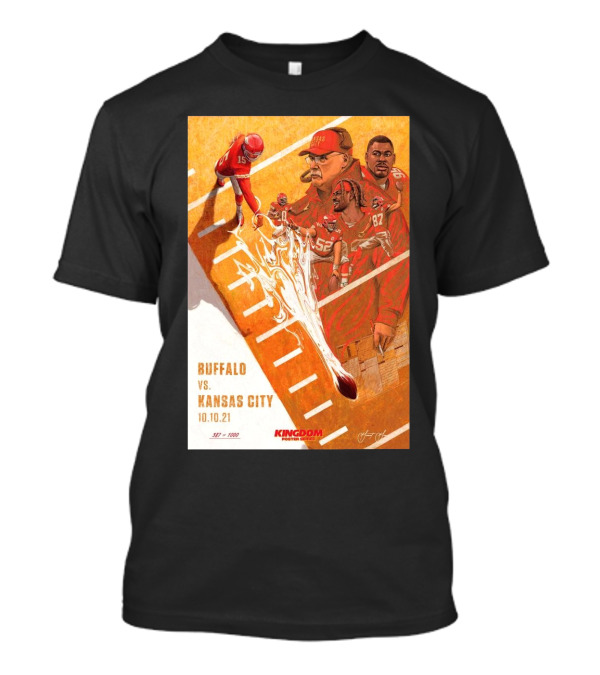 Buffalo Bills Vs Kansas City Chiefs 10 10 21 Bills Won 38-20 Kingdom Series Signature T-Shirt
