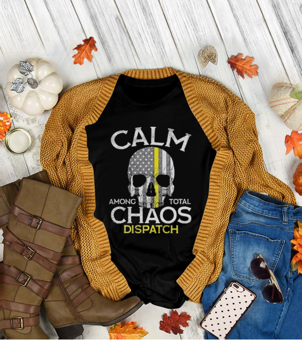 Calm Among Total Chaos 911 Dispatcher Us Flag T-Shirt