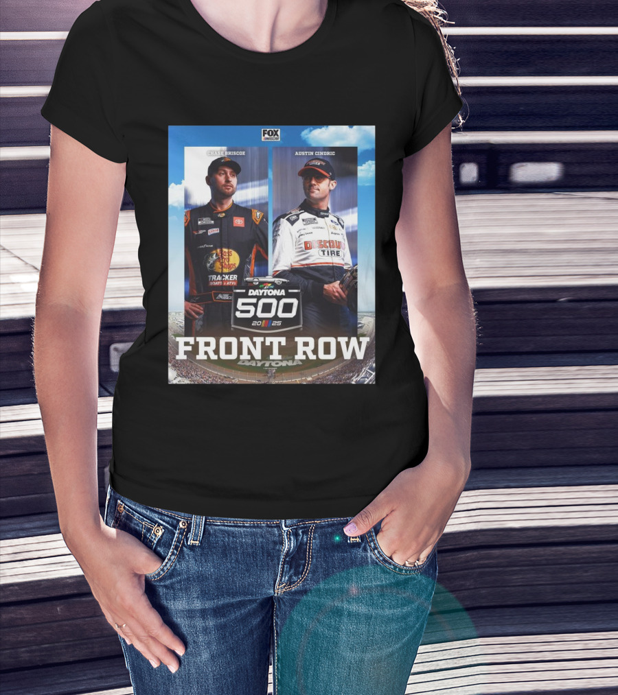 Chase Briscoe And Austin Cindric Daytona 500 2025 Front Row FOX NASCAR T-Shirt
