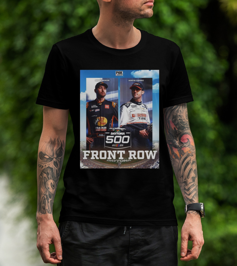 Chase Briscoe And Austin Cindric Daytona 500 2025 Front Row FOX NASCAR T-Shirt