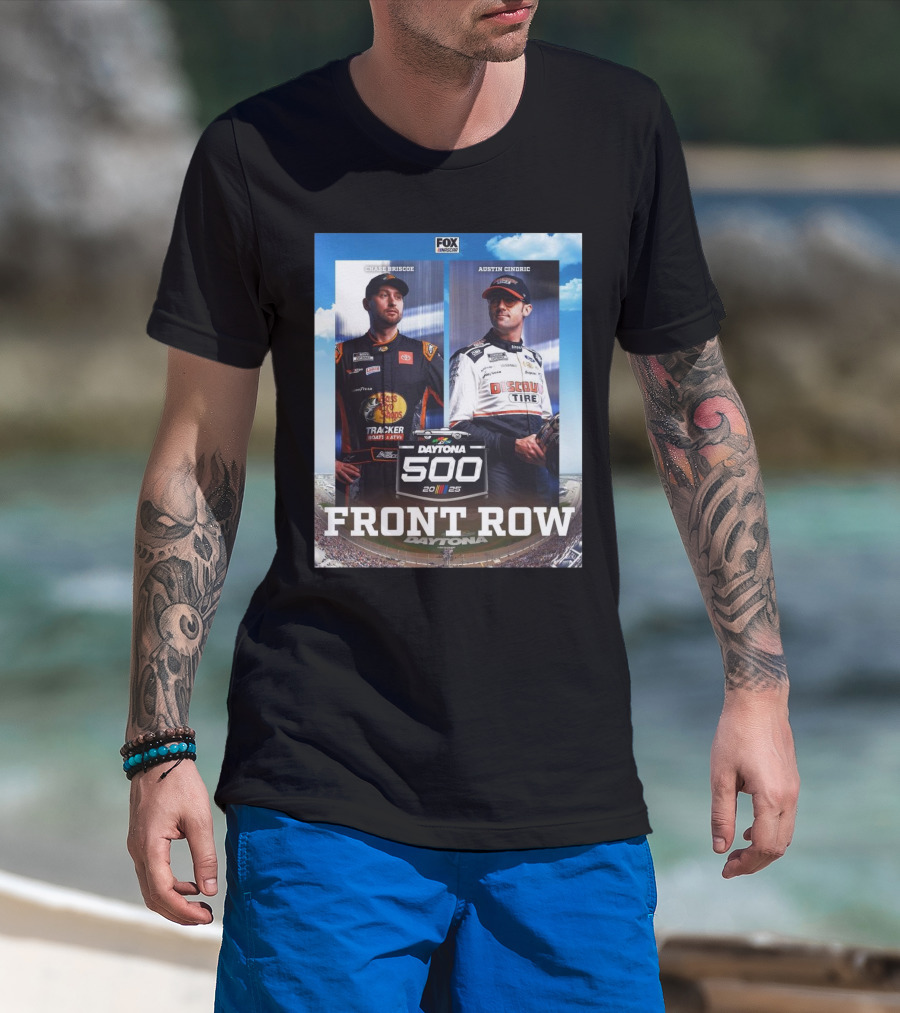Chase Briscoe And Austin Cindric Daytona 500 2025 Front Row FOX NASCAR T-Shirt