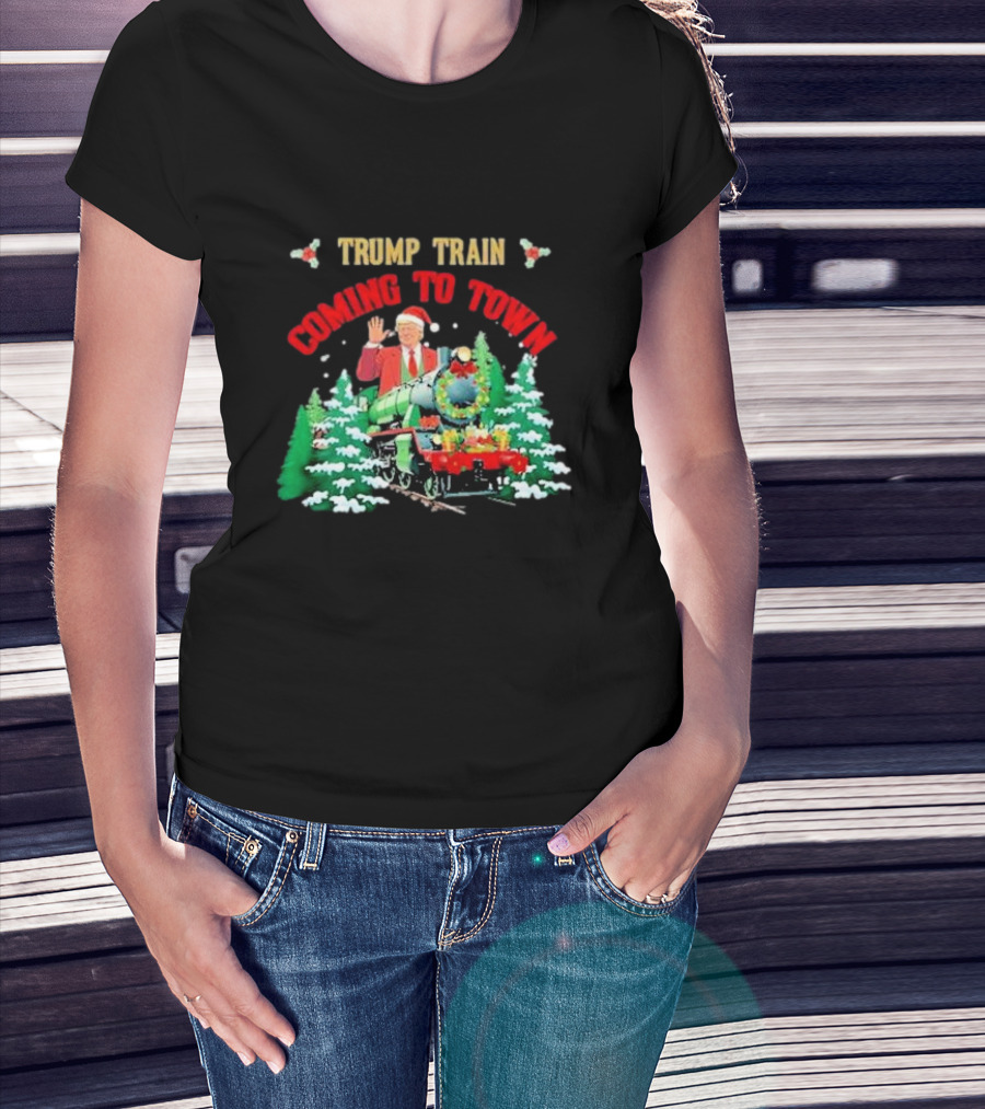 Christmas Trump Train Is Coming To Town T-Shirt