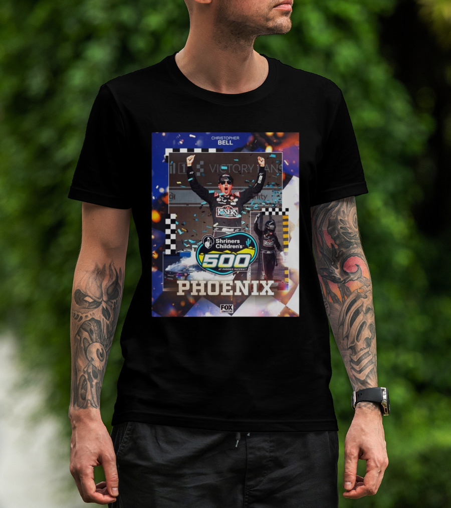 Christopher Bell Shriners Children’s 500 At Phoenix Raceway NASCAR On FOX T-Shirt