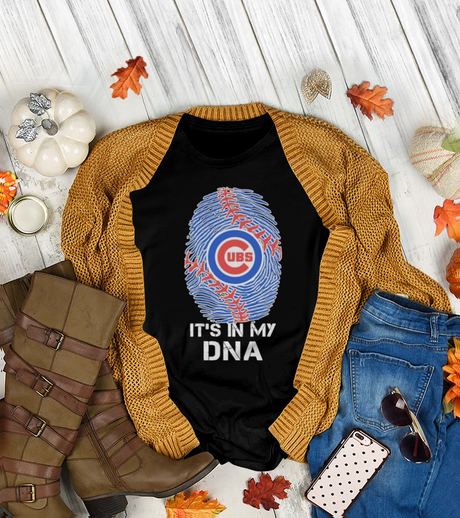 Chicago Cubs It’s In My DNA T-Shirt