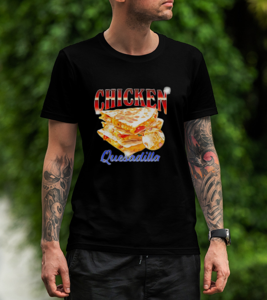 Chicken Quesadilla Graphic T-Shirt