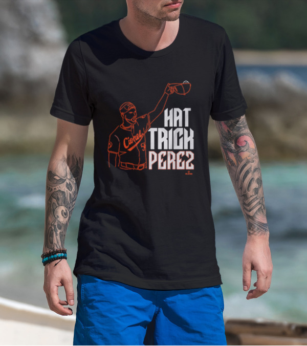 Cionel Perez Hat Trick Perez T-Shirt