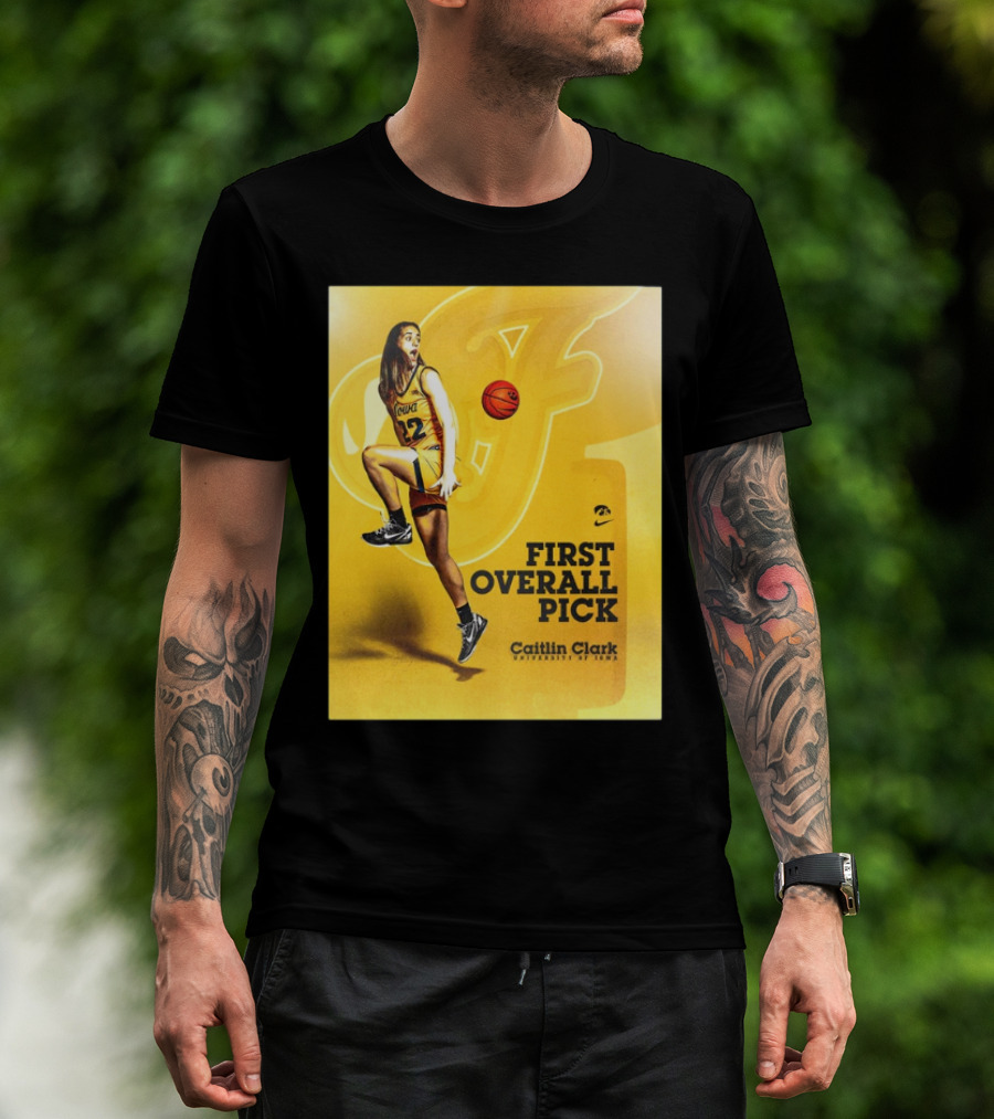 Clark Iowa Hawkeyes Is First Overall Pick To WNBA By Indiana Fever T-Shirt