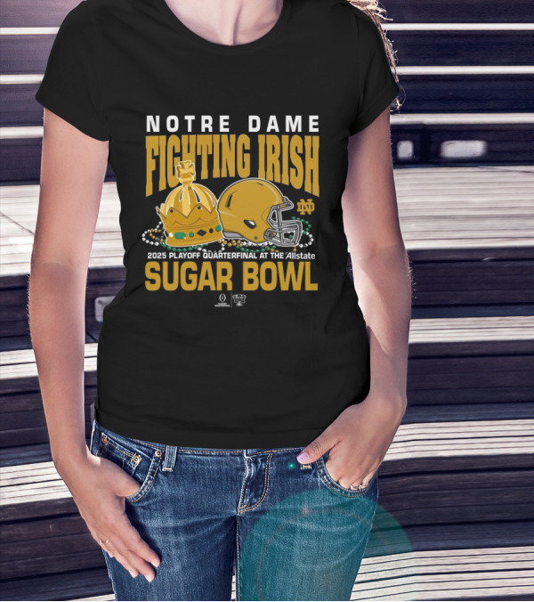 College Football Playoff 2025 Notre Dame Fighting Irish Allstate Sugar Bowl Bound T-Shirt