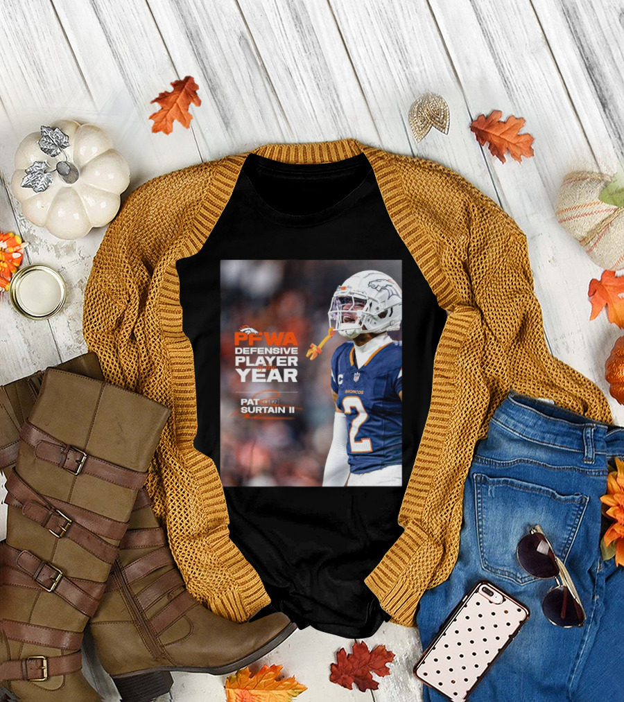Denver Broncos Pat Surtain II PFWA Defensive Player Of The Year Best In The League T-Shirt