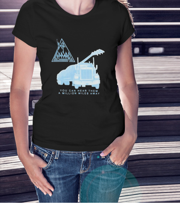 Def Leppard You Can Hear Them A Million Miles Away Through The Night Anniversary T-Shirt