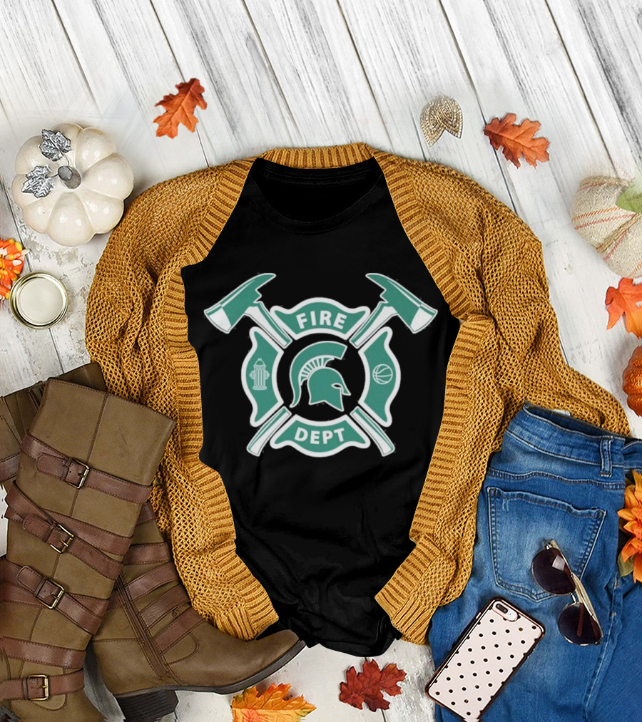 Fire Dept X Michigan State Spartans T-Shirt