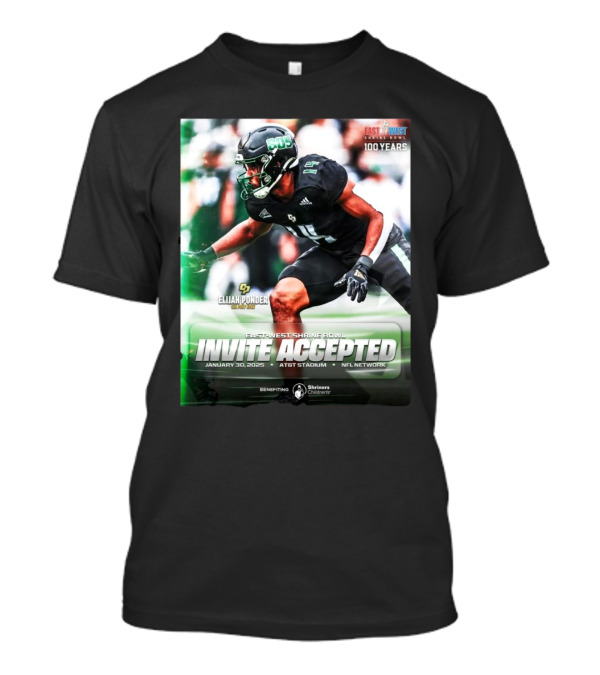 Elijah Ponder Cal Poly Mustangs East-West Shrine Bowl Invite Accepted Jan 30 2025 AT&T Stadium T-Shirt