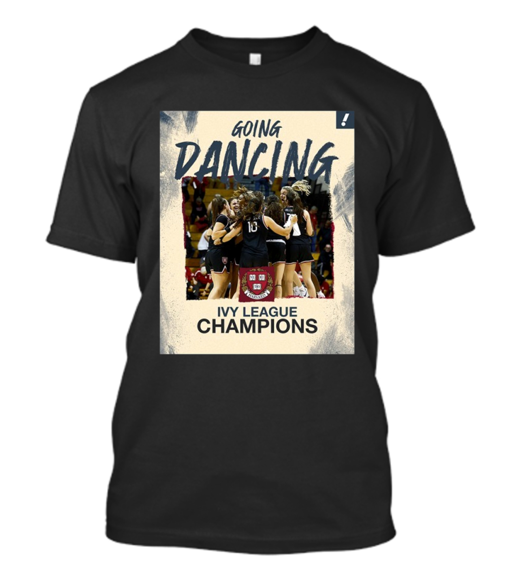Harvard Crimson Going Dancing Ivy League Women’s Basketball Champions T-Shirt