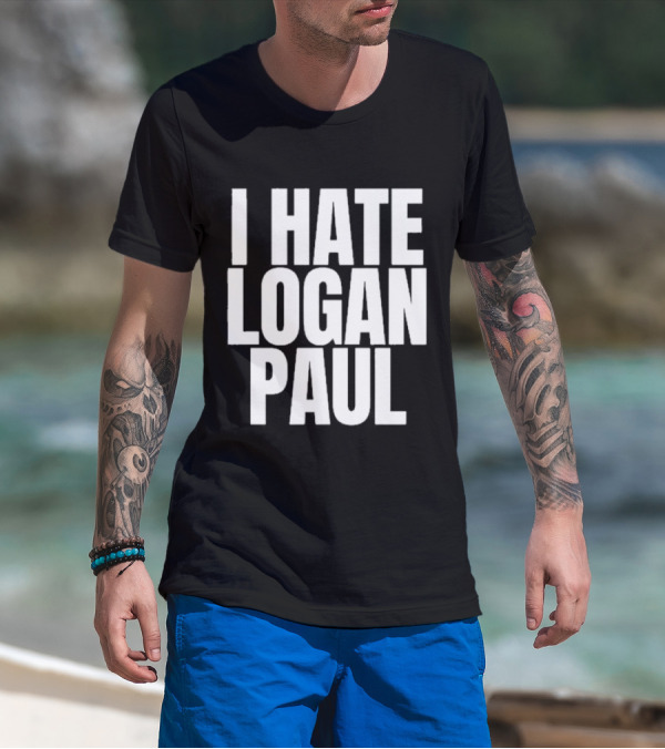 Hate Logan Paul T-Shirt