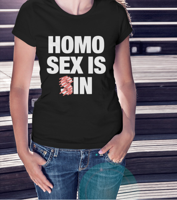 Homo Sex Is In T-Shirt