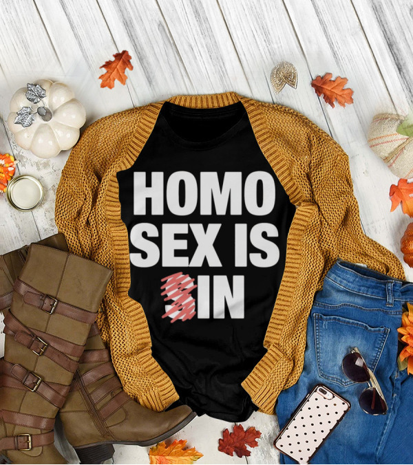 Homo Sex Is In T-Shirt