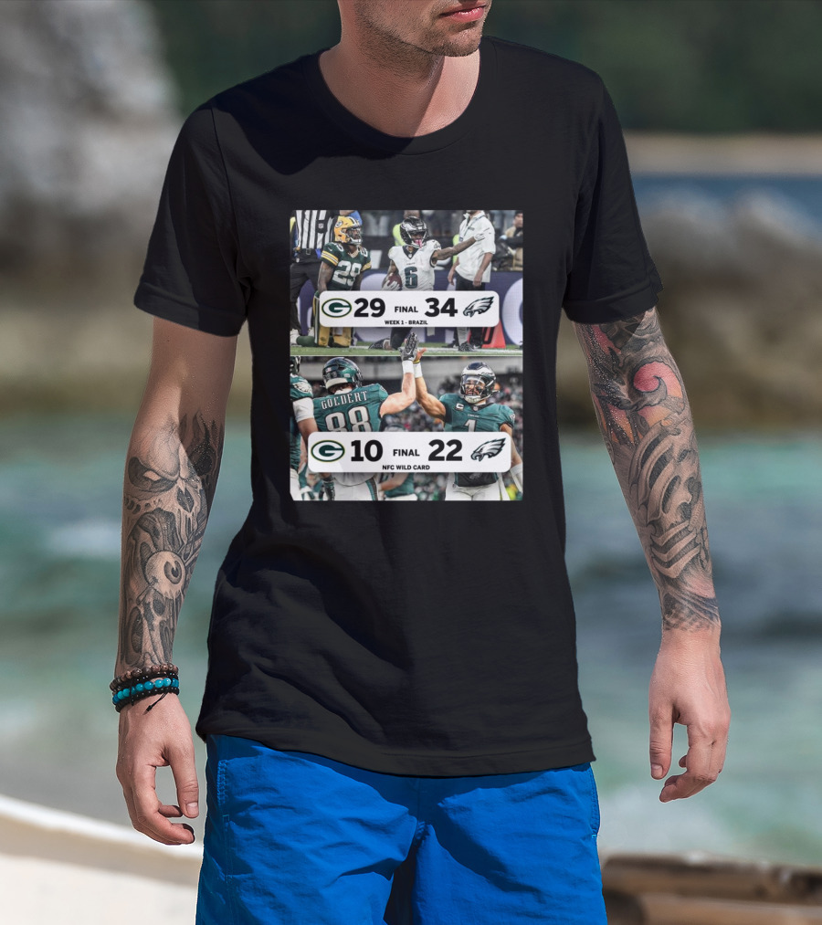 Green Bay Packers Vs Philadelphia Eagles Final Score Week 1 Brazil 29 – 34 Final Score NFC Wild Card 10 – 22 T-Shirt