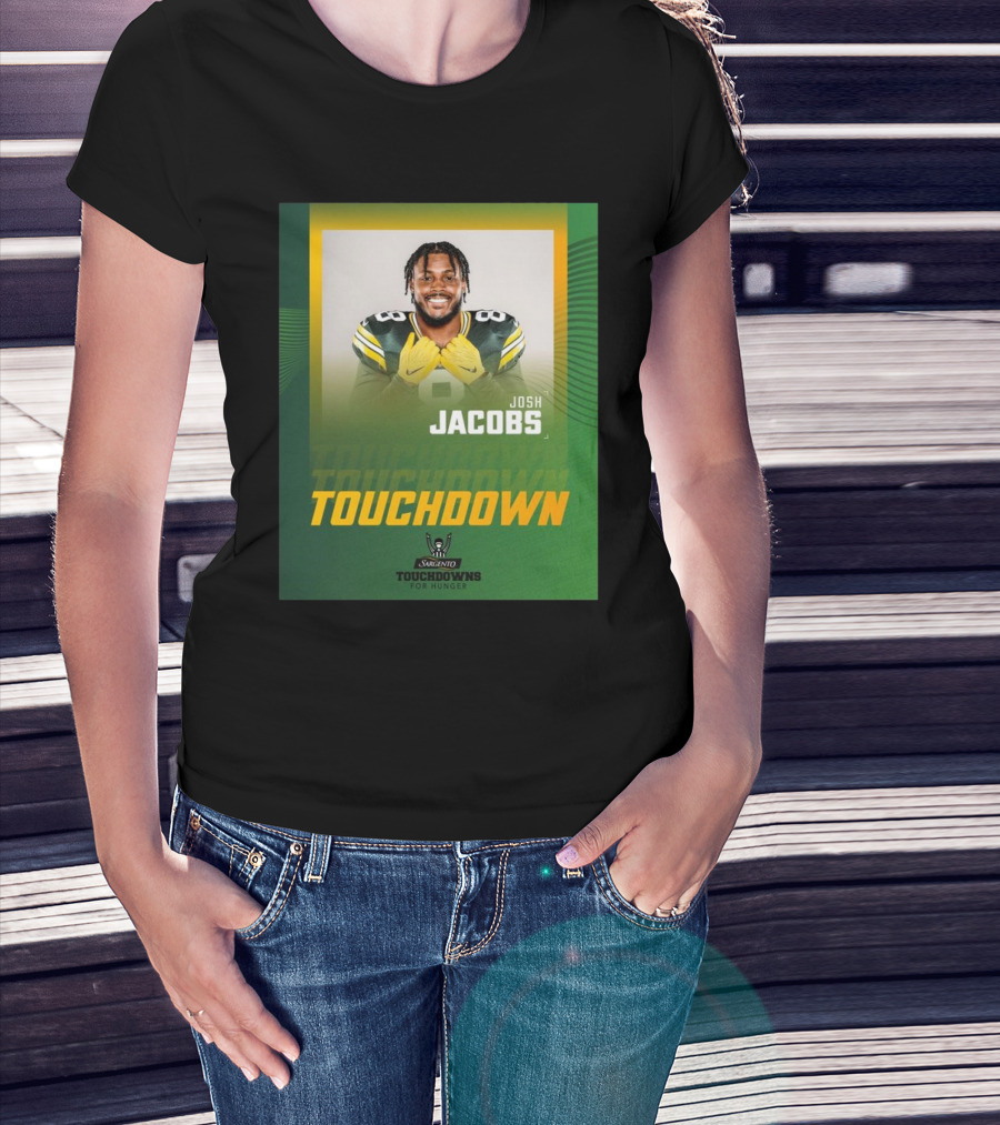 Green Bay Packers Vs Philadelphia Eagles Josh Jacobs Touchdown For Hunger T-Shirt