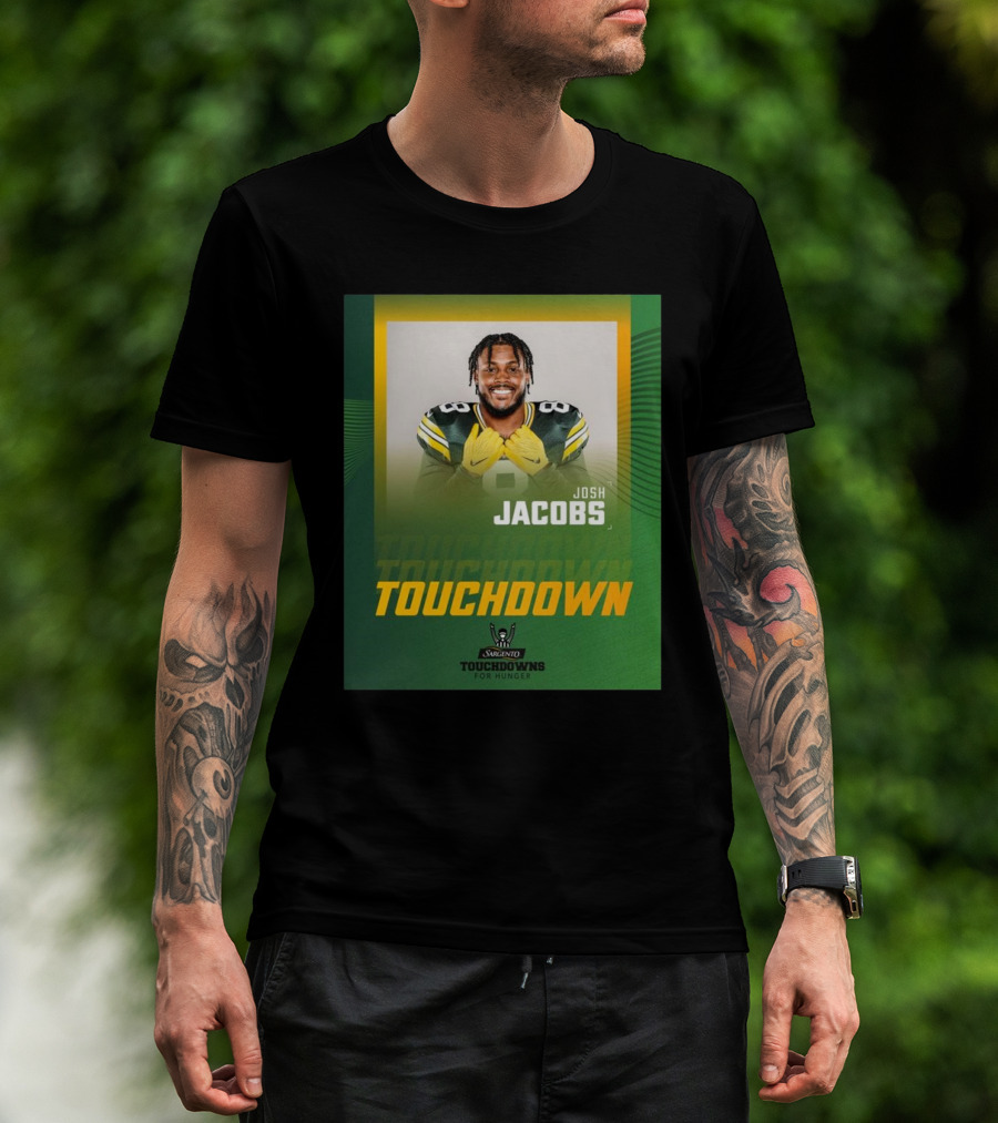 Green Bay Packers Vs Philadelphia Eagles Josh Jacobs Touchdown For Hunger T-Shirt