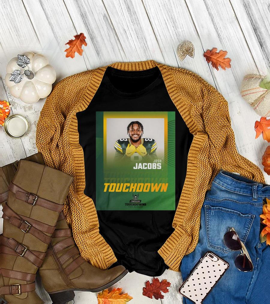Green Bay Packers Vs Philadelphia Eagles Josh Jacobs Touchdown For Hunger T-Shirt