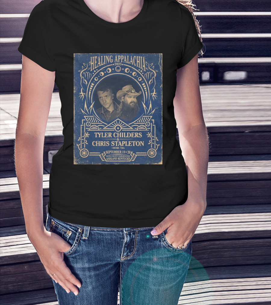Healing Appalachia September 19 And 20 2025 Tyler Childers And Chris Stapleton Boyd County Fairgrounds Ashland Kentucky T-Shirt