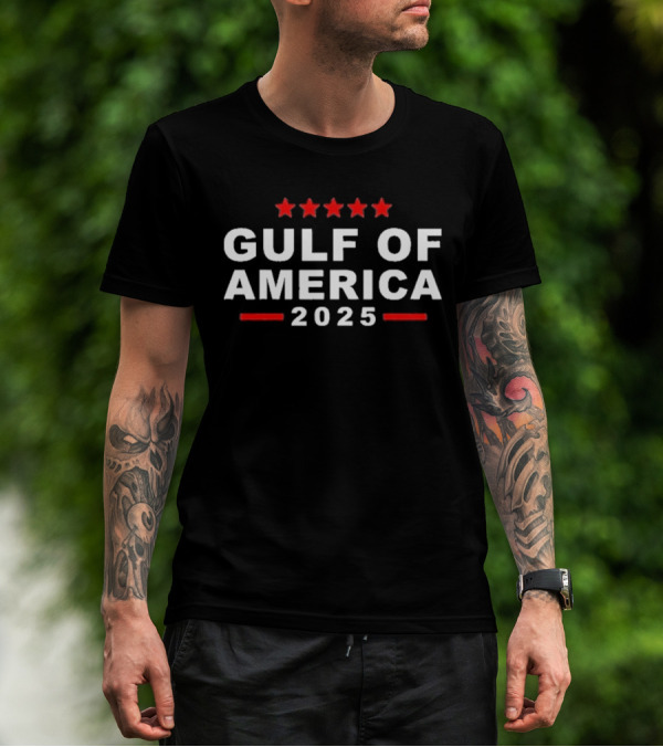 Gulf Of America 2025 T-Shirt