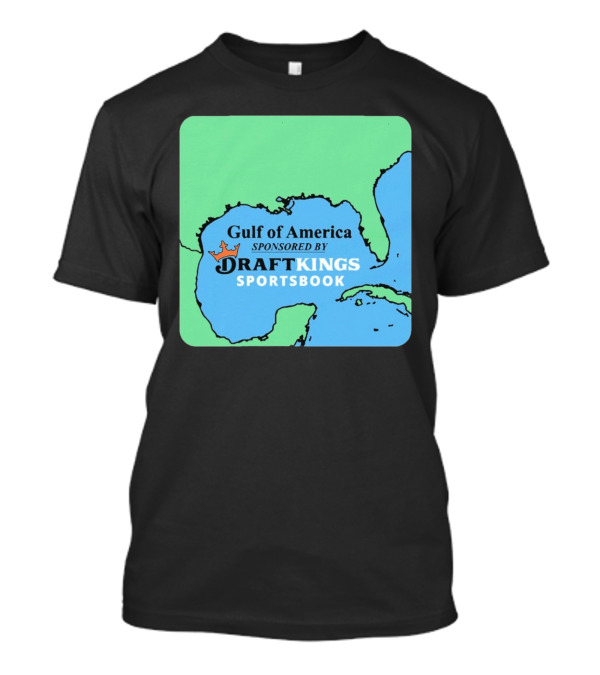 Gulf Of America Sponsored By Draftkings Sportsbook T-Shirt