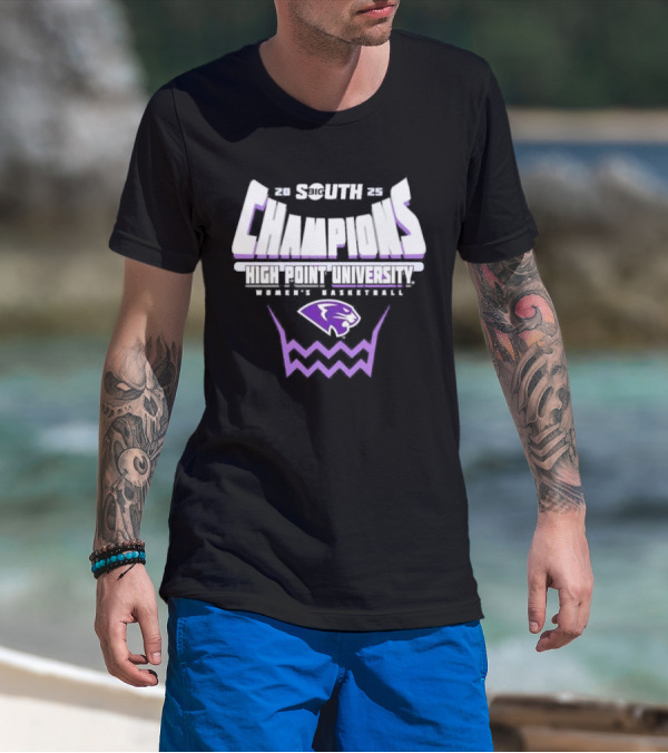 High Point Panthers 2025 Big South Women’s Basketball Conference Tournament Champions T-Shirt