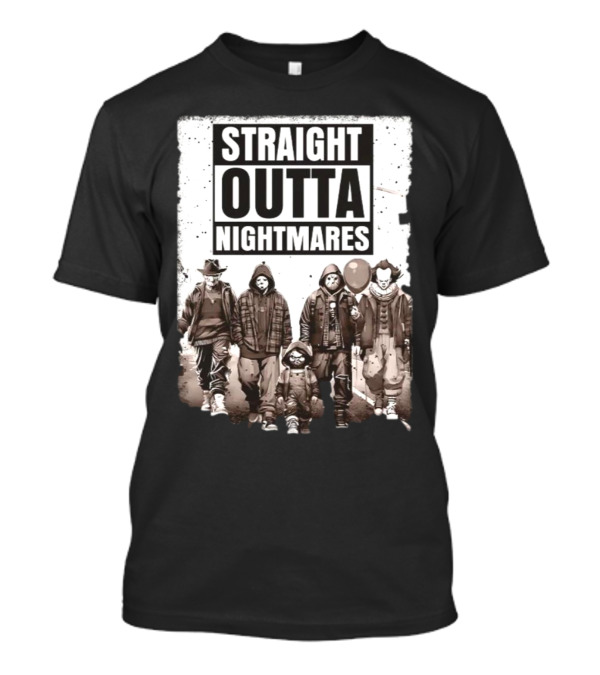 Halloween Gifts For Horror Fans Straight Outta Nightmares T-Shirt