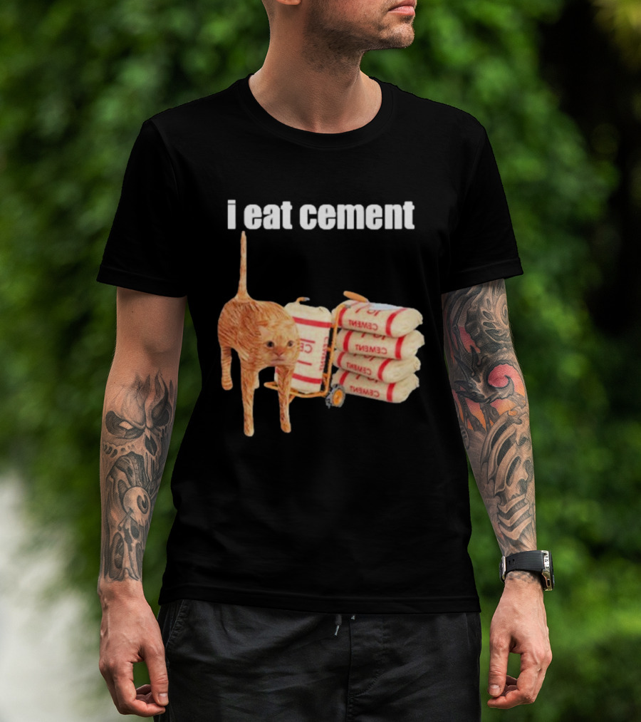 I Eat Cement Cat T-Shirt