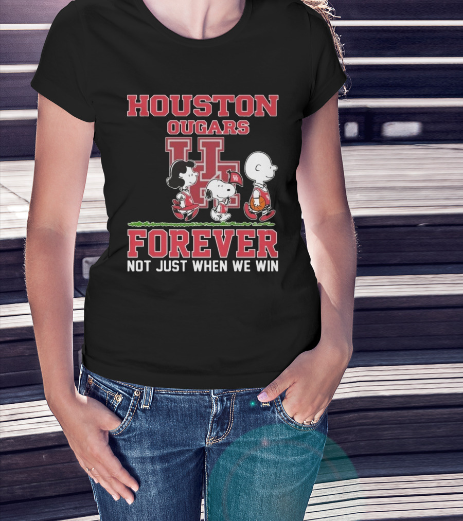 Houston Cougars X Peanuts Forever Not Just When We Win 2025 T-Shirt