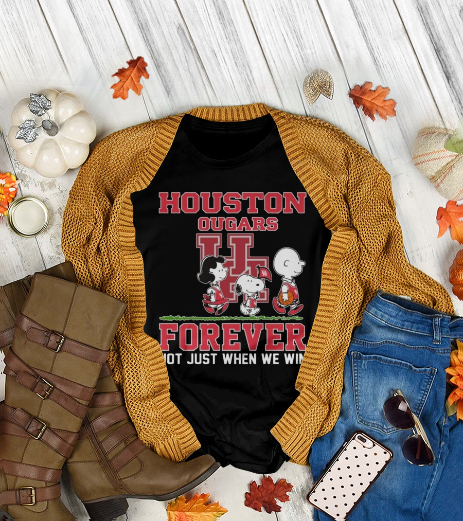 Houston Cougars X Peanuts Forever Not Just When We Win 2025 T-Shirt