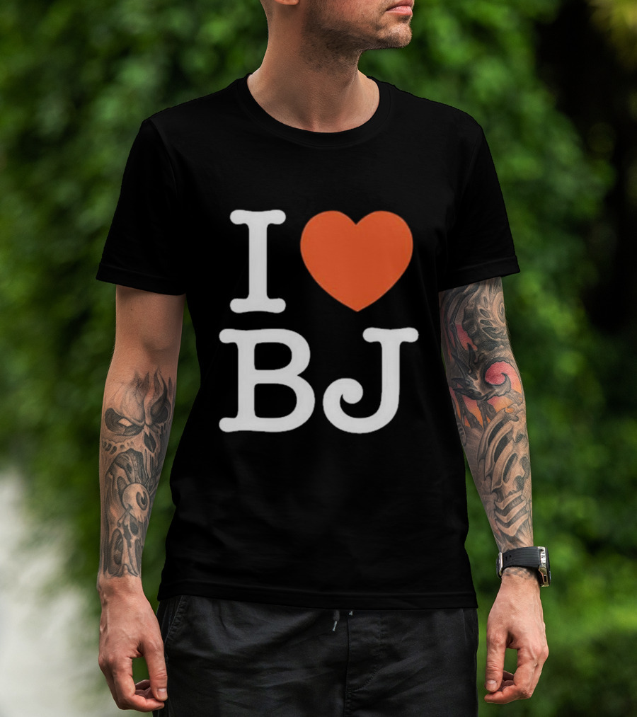 I Love Bj Ben Johnson T-Shirt