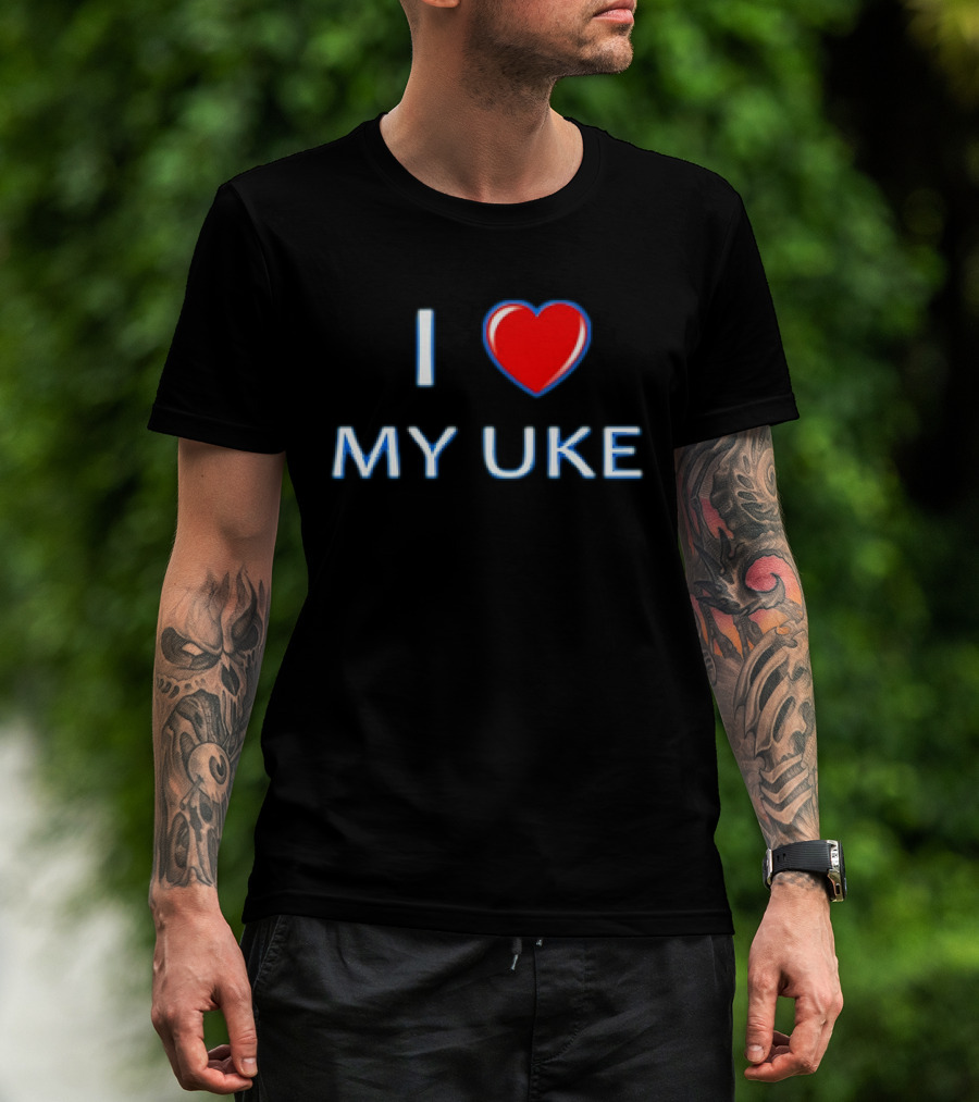 I Love My Uke T-Shirt