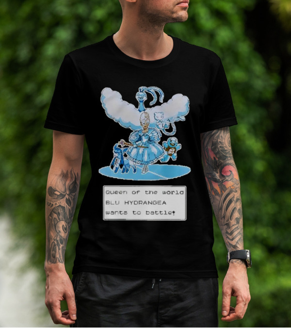 Queen Of The World Blu Hydrangea Pokémon Battle Challenge T-Shirt