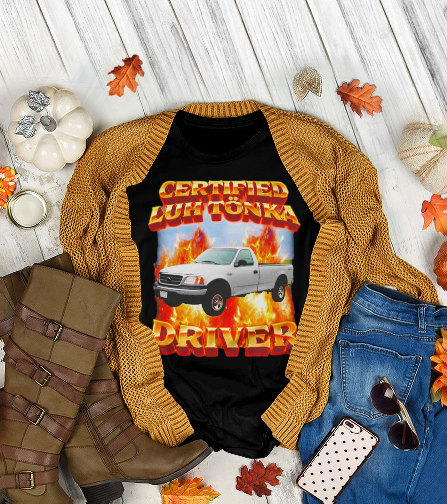 Certified Luh Tönka Driver Truck Flames T-Shirt