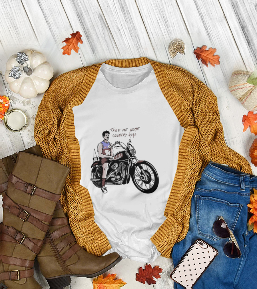 Take Me Home Country Road Motorcycle Rider T-Shirt