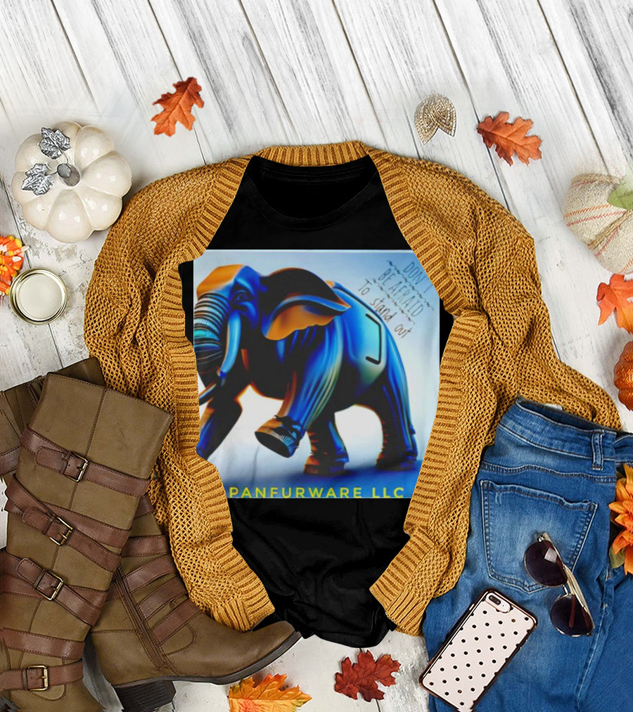 Panfur Ware LLC Don't Be Afraid to Stand Out Elephant T-Shirt