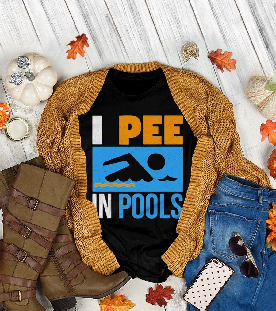 I Pee In Pools Funny Swimming Swimmer Iconic Humor T-Shirt