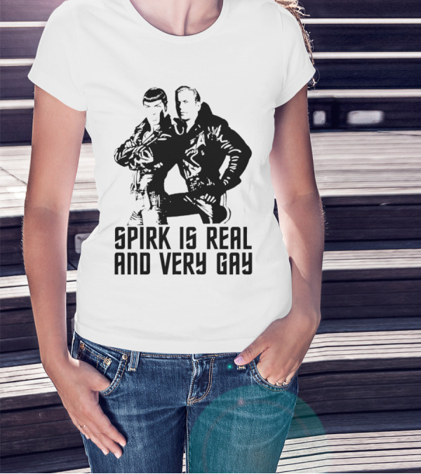 Spirk Is Real And Very Gay Star Trek T-Shirt